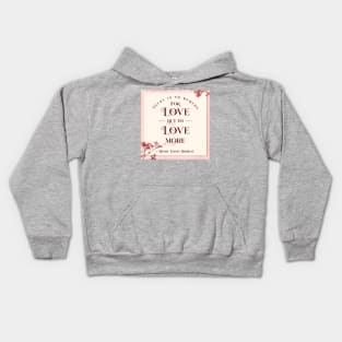 Remedy for Love Kids Hoodie